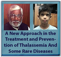A New Approach in the Treatment and Prevention of Thalassemia And Some Rare Diseases
